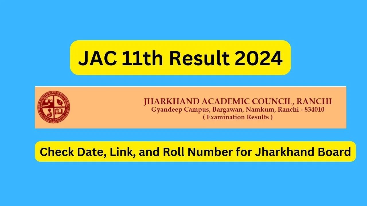 JAC 11th Result 2024 Check Jharkhand Class 11 Results Online The